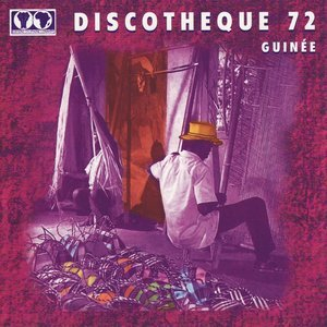Discotheque 72 (Guinee) {1999 Syllart}