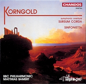 Korngold - Sursum Corda; Sinfonietta