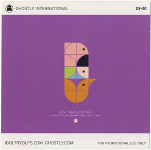 Idol Tryouts Two: Ghostly International Vol.two - (CD2)