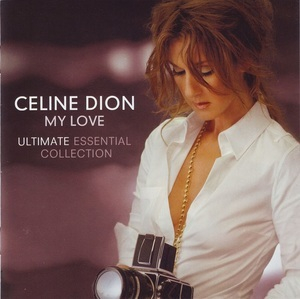 My Love (Ultimate Essential Collection)