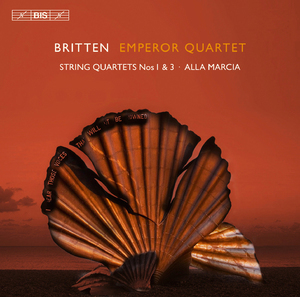 Britten - String Quartets Nos 1 & 3