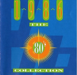 The 80's Collection 1986