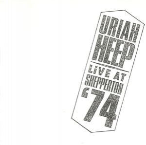 Live At Shepperton '74 (1986 HEEPCD 1)