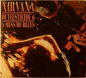 Outcesticide VI - Mess of Blues
