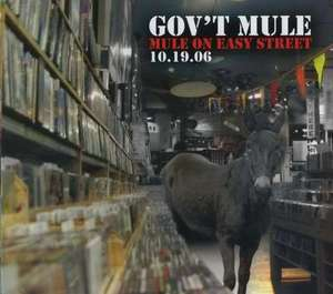 Mule On Easy Street: 10.19.06