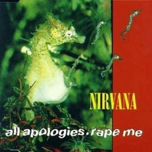 All Apologies - Rape Me (6CD) [CDS]