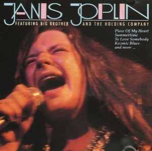 Janis Joplin (featuring Big Brother And The Holding Company)