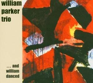 ...and William Danced  2002