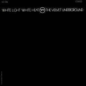 White Light / White Heat