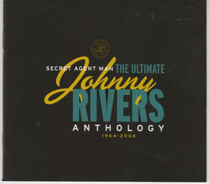 Secret Agent Man - The Ultimate Johnny Rivers Anthology