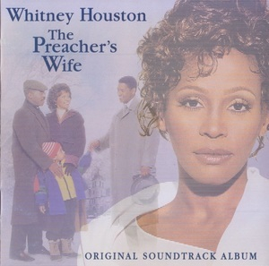 The Preacher's Wife (Original Soundtrack Album)