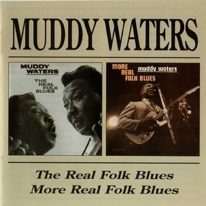 The Real Folk Blues/more Real Folk Blues