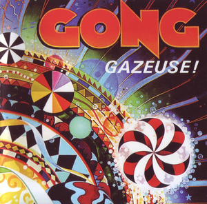 Gazeuse! (1989 Remaster)