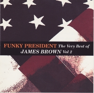 Funky President (the Very Best Of Vol. 2)