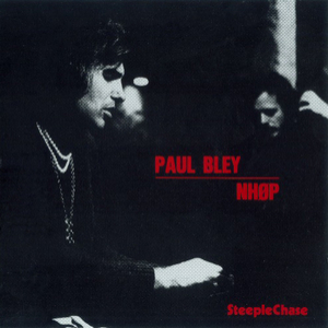 Paul Bley & Nhop