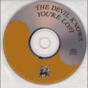 The Devil Knows You're Lost - bootleg (Soundboard SB6)