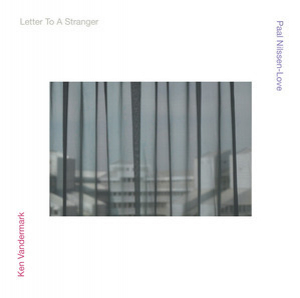 Letter To A Stranger
