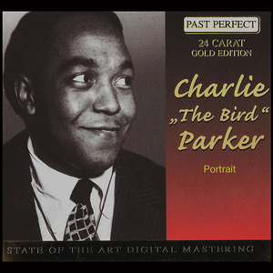 Charlie Parker Portrait (1941-1952) (CD06) Confirmation