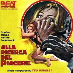 Alla Ricerca Del Piacere (original Soundtrack)