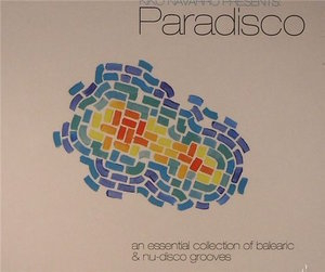 Paradisco: An Essential Collection Of Balearic & Nu-disco Grooves (Cd2)