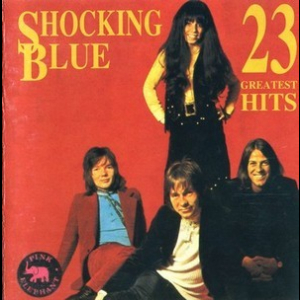 Shocking Blue - 23 Greatest Hits