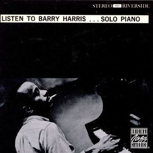 Listen To Barry Harris ... Solo Piano