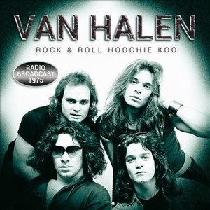 Rock & Roll Hoochie Koo - Radio Broadcast 1975 (2016 Remaster)