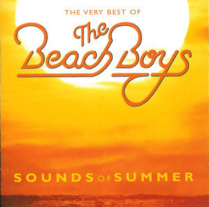 Sounds Of Summer (The Very Best Of The Beach Boys)