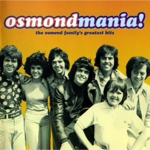 Osmond Mania!Greatest Hits