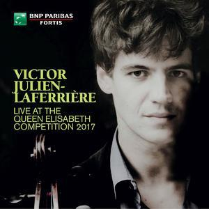 Victor Julien-Laferriere Live At The Queen Elisabeth Competition 2017 (live)