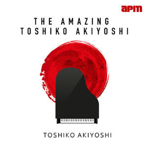The Amazing Toshiko Akiyoshi