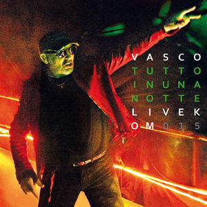 Tutto In Una Notte (Live Kom 015) (2CD)