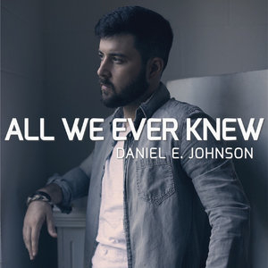 All We Ever Knew