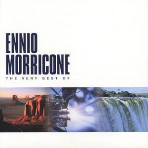 Very Best Of Ennio Morricone
