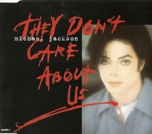 They Don't Care About Us [CDS]