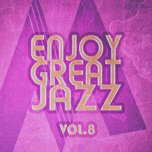 Enjoy Great Jazz, Vol.08