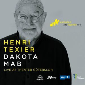 Dakota Mab (live At Theater Gutersloh) (European Jazz Legends, Vol. 5)