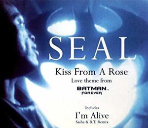 Kiss From A Rose [CDS]
