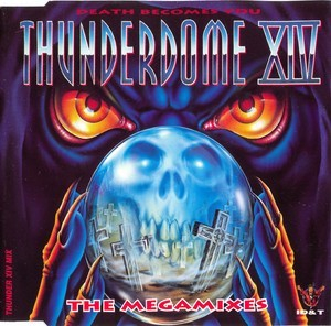 Thunderdome XIV - The Megamixes