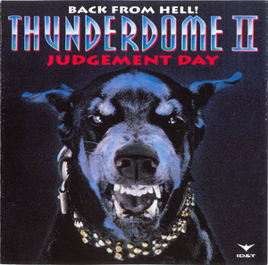 Thunderdome II - Back From Hell! (Judgement Day)