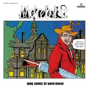 Metrobolist (Nine Songs By David Bowie)