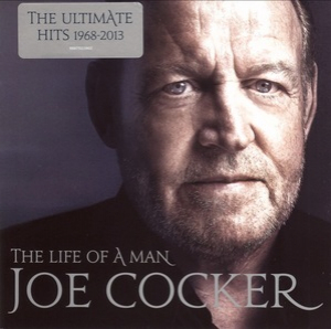 The Life Of A Man - The Ultimate Hits 1968-2013