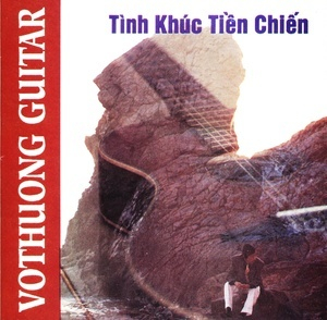 Tinh Khuc Tien Chien - Vothuong Guitar Vol. 27