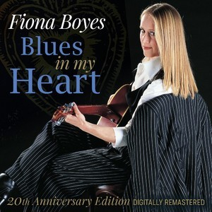 Blues In My Heart (20th Anniversary Edition) [Hi-Res]