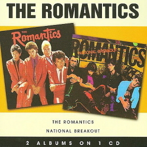 The Romantics/National Breakout (2008 Remaster)