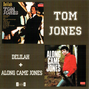 Delilah + Along Came Jones