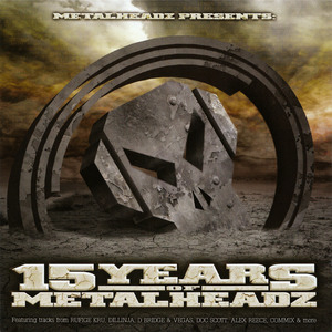 15 Years Of Metalheadz