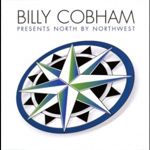 Billy Cobham Presents North By Northwest