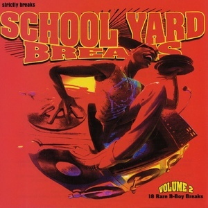 School Yard Breaks Volume 2