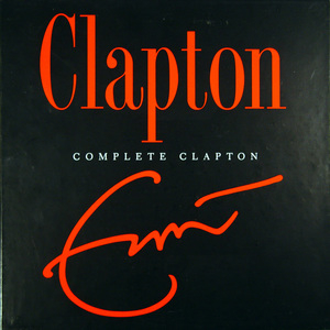 Complete Clapton (1966 - 2006)